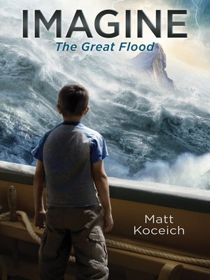 cover image of IMAGINE... the Great Flood